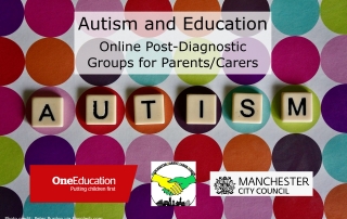 Blocks spelling AUTISM are placed on top of a multicoloured polka dot surface. Above it is the event title, "Autism Post Diagnostic Workshops". Below it are the One Education, Manchester Parent Carer Forum, and Manchester City Council logos, respectively.