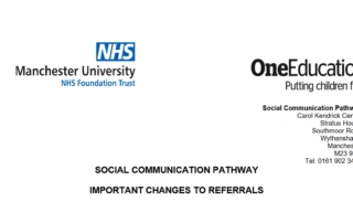 The screenshot shows the logo of Manchester University NHS Foundation Trust on the top-left section, One Education's logo on the top-right, and the text "SOCIAL COMMUNICATION PATHWAY IMPORTANT CHANGES TO REFERRALS" at the bottom