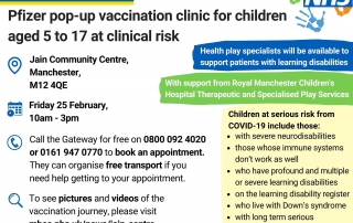The flyer includes details (date, time, venue, additional support available) for the "Pfizer pop-up vaccination clinic for children aged 5-17 at clinical risk".