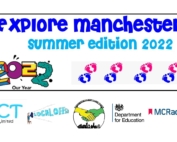 This edited header for the Explore Manchester newsletter shows the words "Explore Manchester Summer Edition 2022" at the top, followed by the logos of 2022 Our Year, 4CT Limited, Local Offer, MPCF, Department of Education, and MCR Active, respectively, below it.