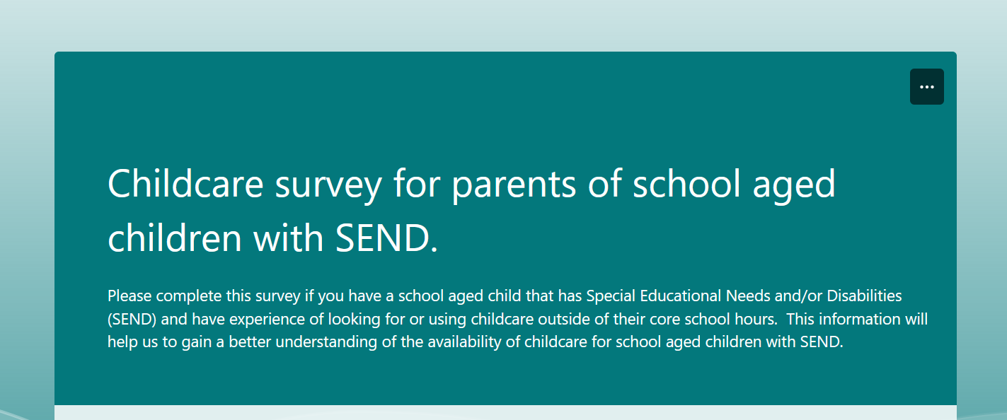 Childcare Survey for Parents of School-Aged Children with SEND