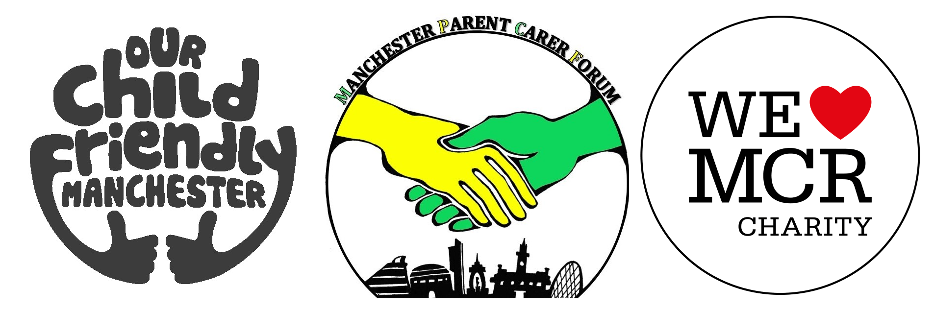 The image shows, from left to right, the logos of Manchester Parent Carer Forum, Our Child Friendly City Manchester, and We Love MCR Charity, respectively.